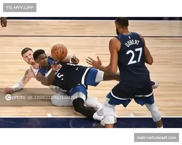 森林狼灰熊进攻起伏较大 核心球员状态波动成主因